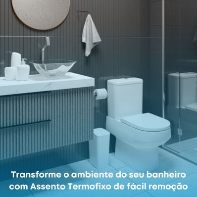 Transforme o ambiente do seu banheiro com Assento Termofixo de fácil remoção