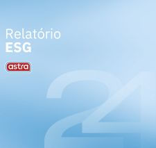 Relatório ESG Astra 2024